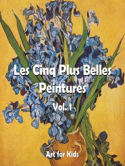 Title details for Les Cinq Plus Belle Peintures vol 1 by Klaus H. Carl - Wait list